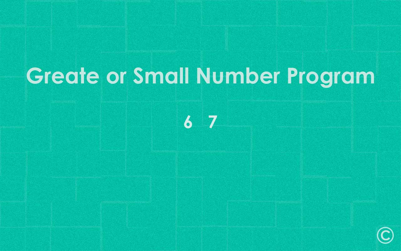Greate or Small Number Program