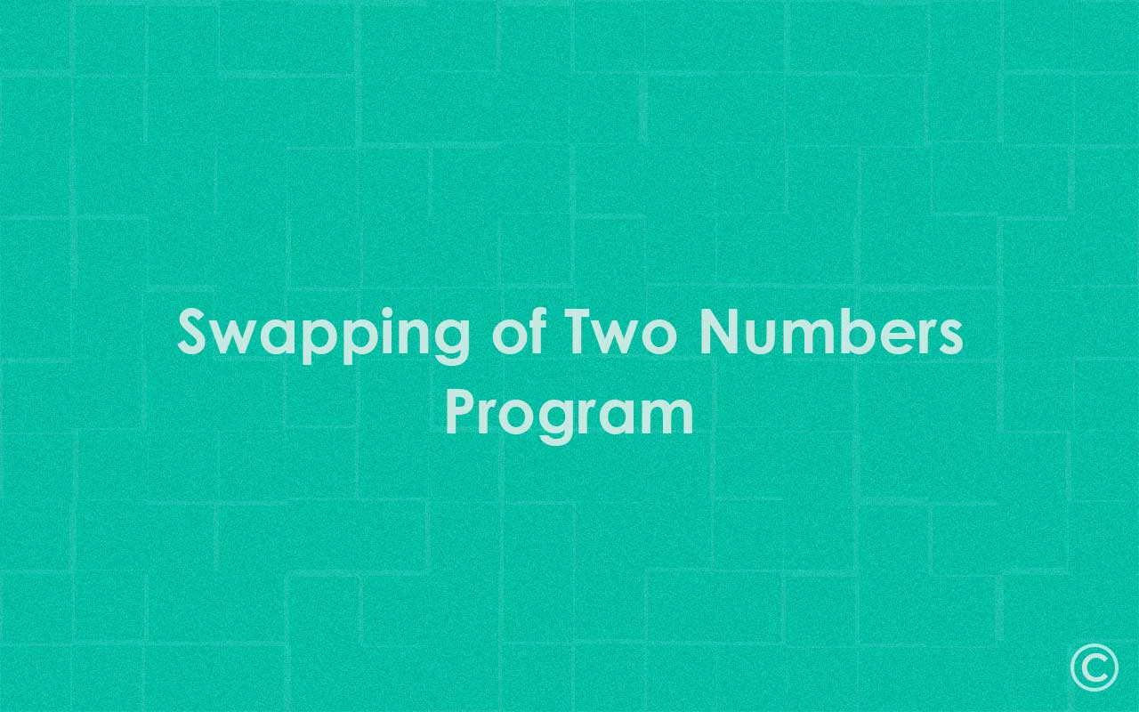 Swapp Two Numbers Program